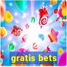 gratis bets